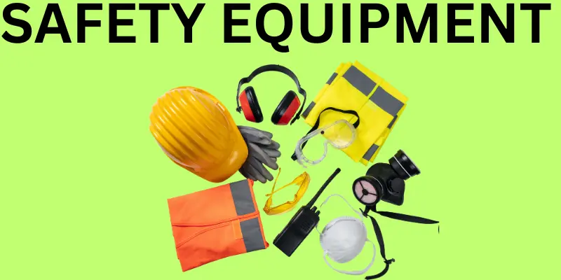 Definition of safety equipment