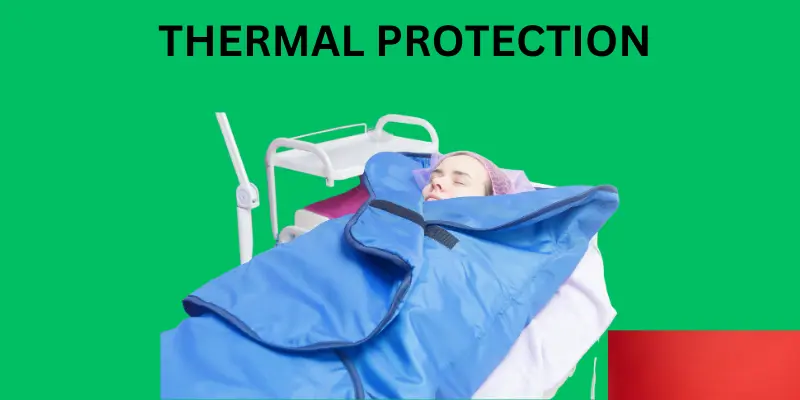 Thermal Protection Equipment