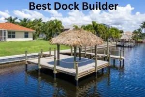Finding the Best Dock Builder Along the Florida Panhandle and Gulf Coast