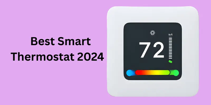 Best Smart Thermostat 2024 Set to Work