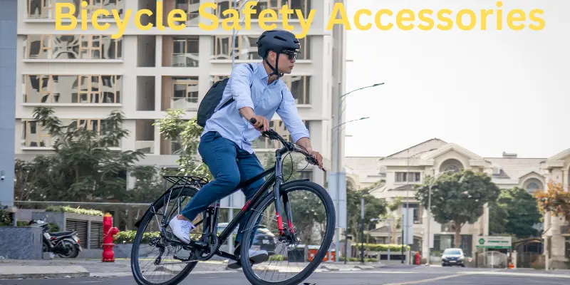 bicycle safety accessories bicycle safety accessories