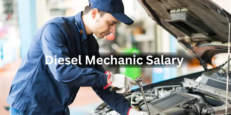 diesel mechanic salary Diesel Mechanic Salary