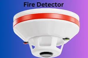 Fire Detector: The Ultimate Guide to Types, Uses, Costs, and Innovations