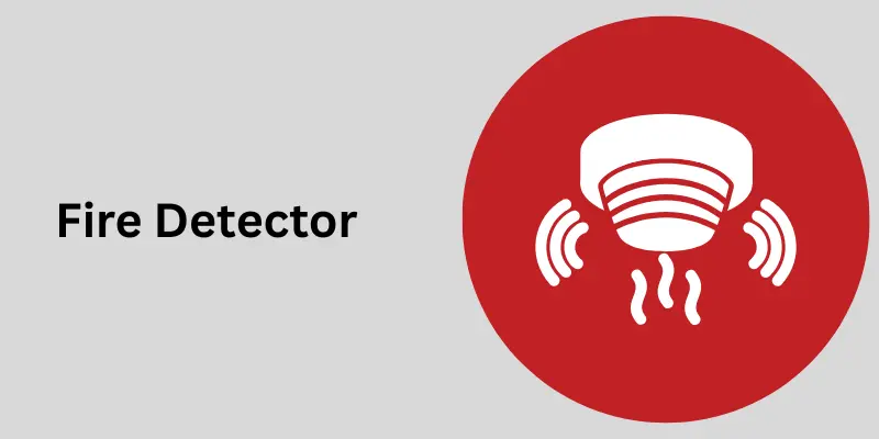 Fire Detectors
