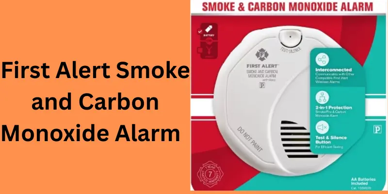 first Alert Smoke and Carbon Monoxide Alarm