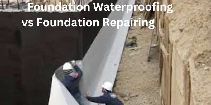 Foundation waterproofing vs foundation repairing