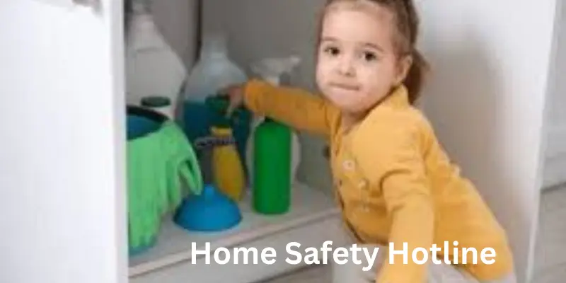 Home safety hotline importance