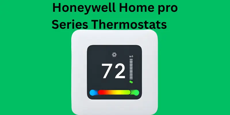 Honeywell Home pro Series Thermostats Setting