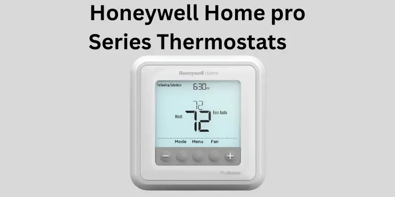 Honeywell Home pro Series Thermostats