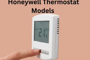 Honeywell Thermostat Models: A Comprehensive Guide