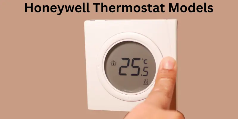 honeywell thermostat models Honeywell thermostat models