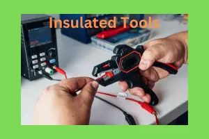 Insulated Tools: A Complete Guide to Their Importance: