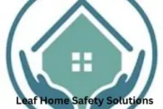 Leaf Home Safety Solutions: Complete Guide to Safer and Accessible Homes