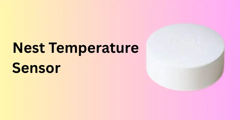 Nest Temperature Sensor
