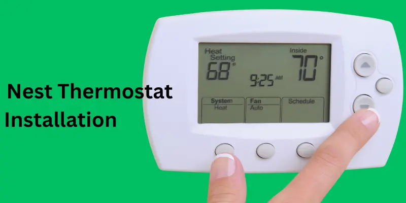 Nest Thermostat Installation View