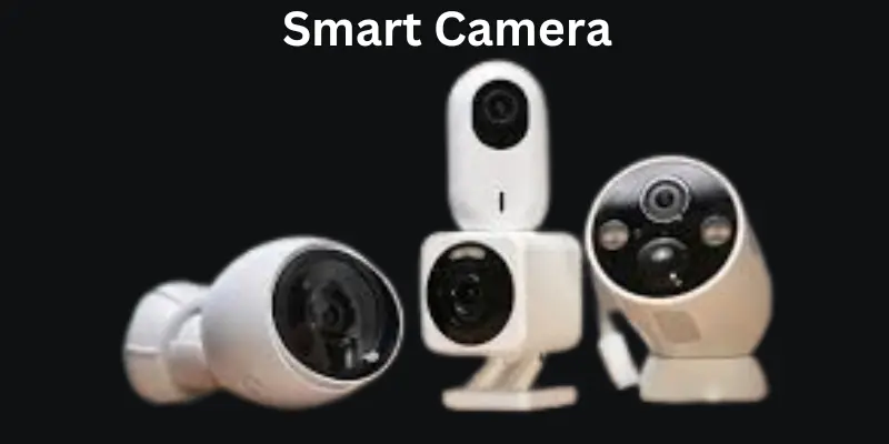 Smart cameras