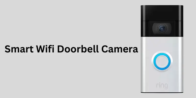 Smart wifi doorbell camera