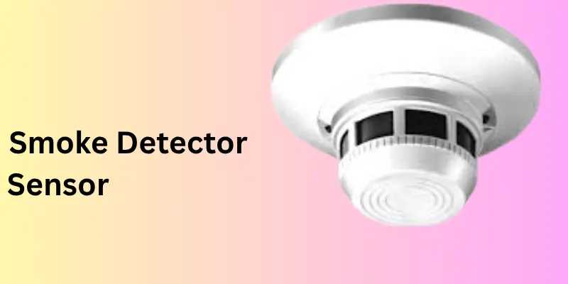 Smoke's Detector Sensor