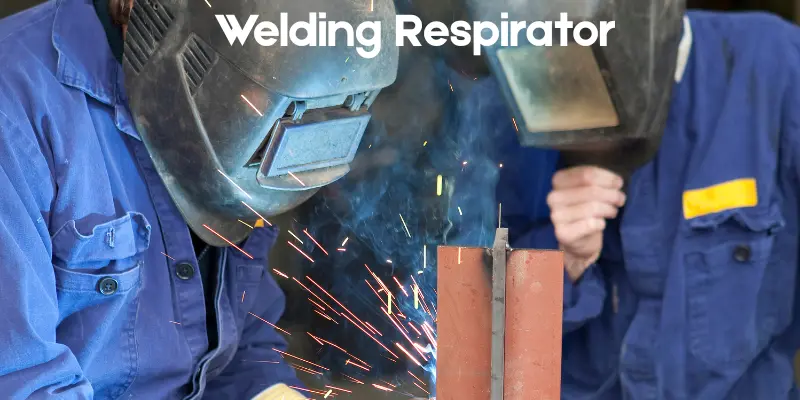welding respirators and work Welding Respirators and work