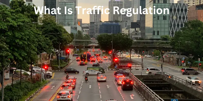 what is traffic regulation