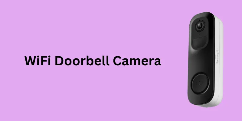 Wifi doorbell camera view