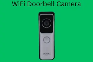 WiFi Doorbell Camera – Complete Guide for Smart Home Security